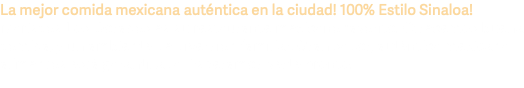 La mejor comida mexicana auténtica en la ciudad! 100% Estilo Sinaloa! Mariscos Los Dorados es su restaurante mexicano favorito. Ofrecemos buena comida, y un ambiente de diversión familiar. Gran sabor, auténtica mexicana alimentos está garantizada. Esperamos verte pronto.